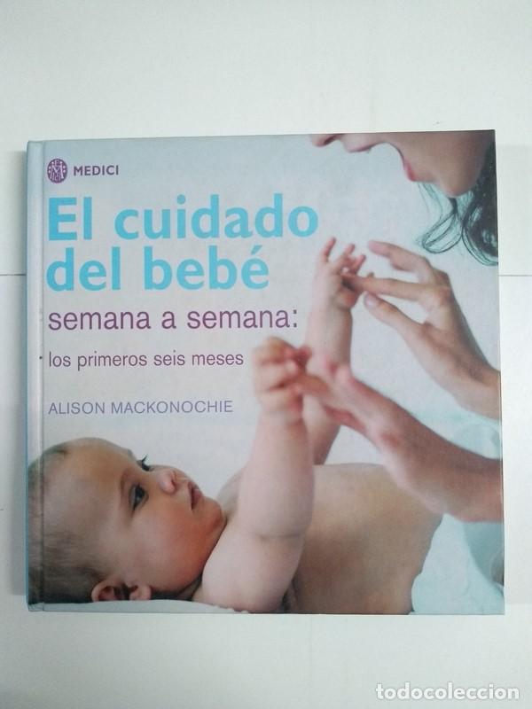 Libros de segunda mano: El cuidado del beb&eacute; - Alison Mackonochie - Foto 1