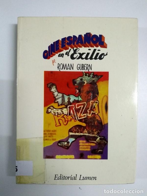 Libros de segunda mano: Cine espa&ntilde;ol en el Exilio - Roman Gubern - Foto 1