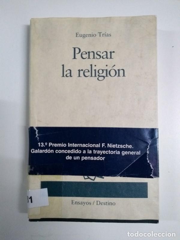 Libros de segunda mano: Pensar la religi&oacute;n - Eugenio Tr&iacute;as - Foto 1
