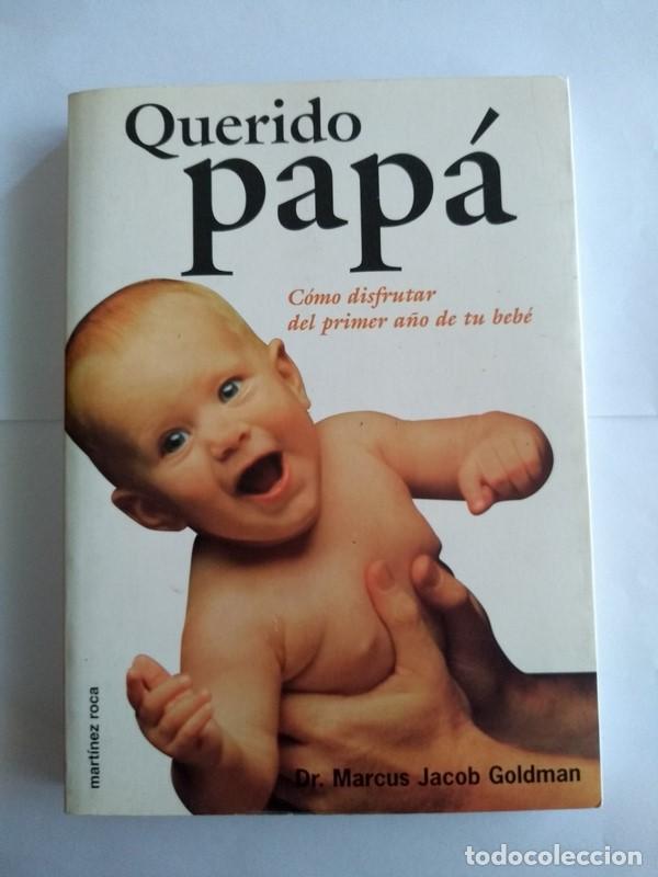 Libros de segunda mano: Querido pap&aacute; - Dr. Marcus Jacob Goldman - Foto 1