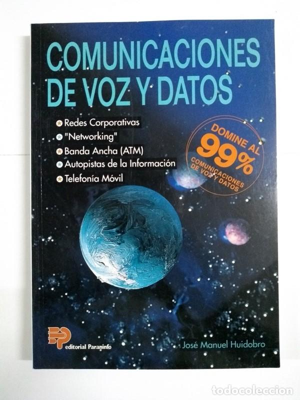 Libros de segunda mano: Comunicaciones de voz y datos - Jos&eacute; Manuel Huidobro - Foto 1