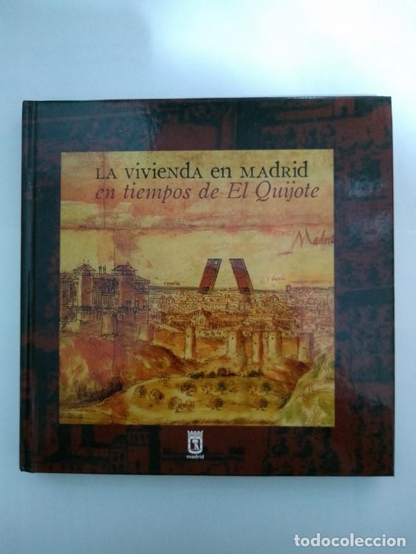 Libros de segunda mano: La vivienda en Madrid en tiempos de El Quijote