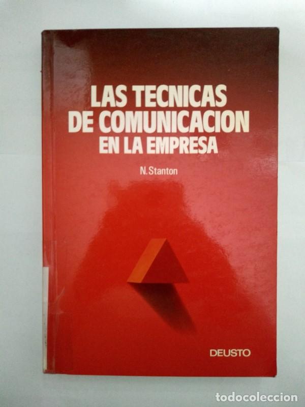 Libros de segunda mano: Las t&eacute;cnicas de comunicaci&oacute;n en la empresa - N. Stanton - Foto 1