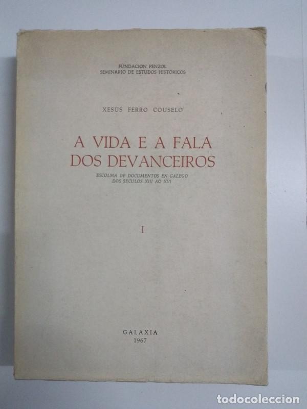 Libros de segunda mano: A vida e a fala dos devanceiros, I - Xes&uacute;s Ferro Couselo - Foto 1