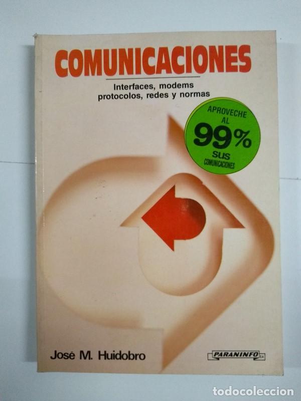 Libros de segunda mano: Comunicaciones - Jos&eacute; M. Huidobro - Foto 1
