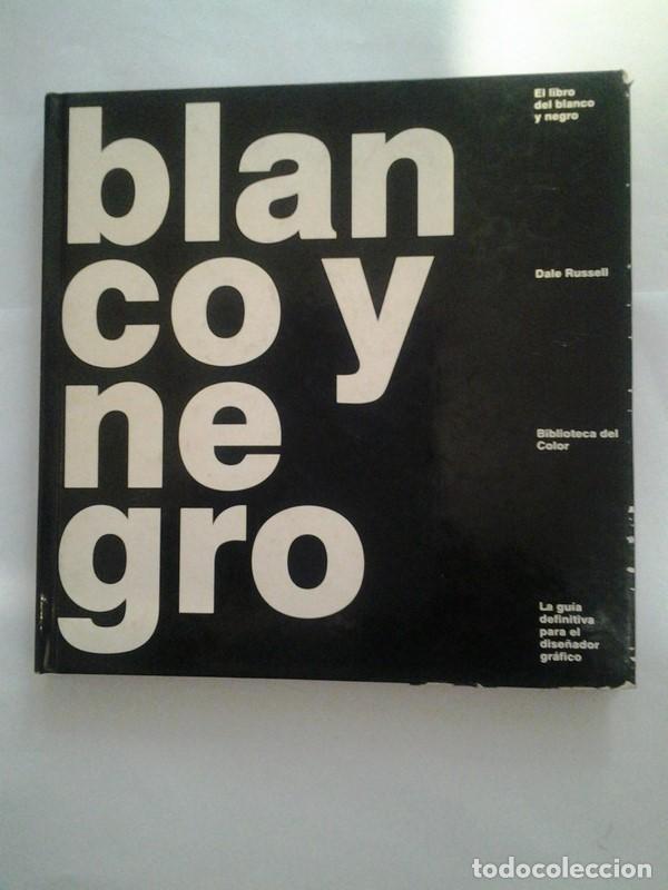 Libros de segunda mano: El libro del blanco y negro - Dale Russell - Foto 1