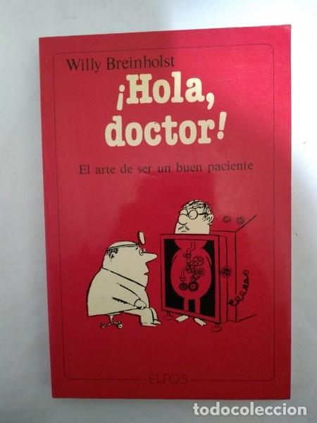 Libros de segunda mano: &iexcl;Hola, doctor! - Willy Breinholst - Foto 1