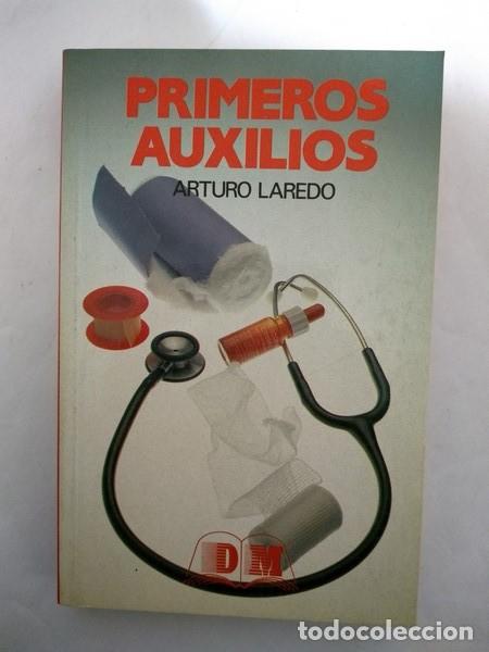 Libros de segunda mano: Primeros auxilios - Arturo Laredo - Foto 1
