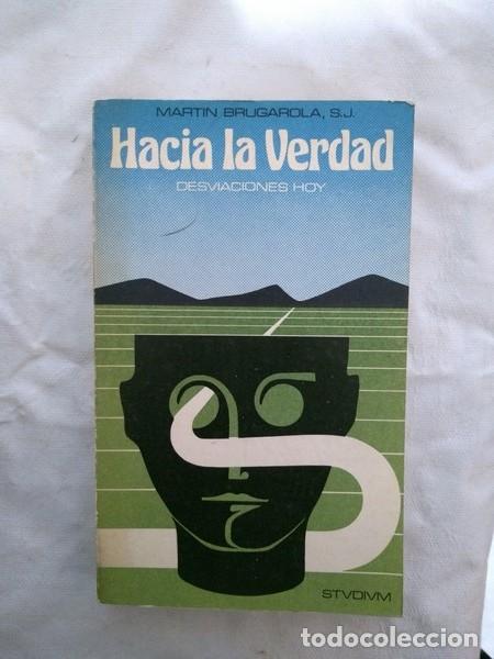 Libros de segunda mano: Hacia la verdad - Martin Brugarola - Foto 1