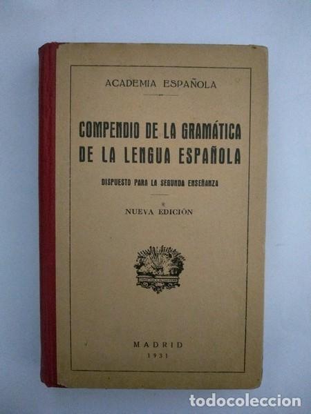 Libros de segunda mano: Compendio de la gramatica de la lengua espa&ntilde;ola - Foto 1