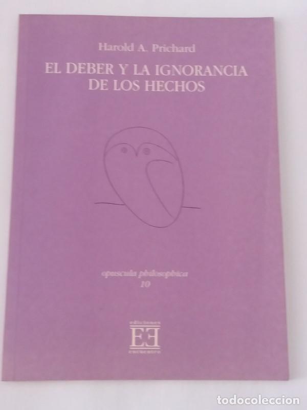 Libros de segunda mano: El deber y la ignorancia de los hechos - Harold A. Prichard - Foto 1