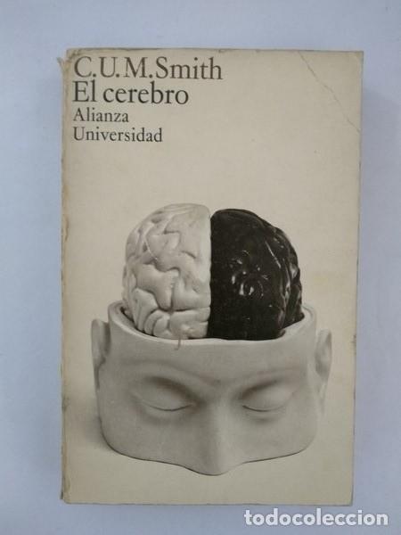 Libros de segunda mano: El cerebro - C. U. M. Smith - Foto 1