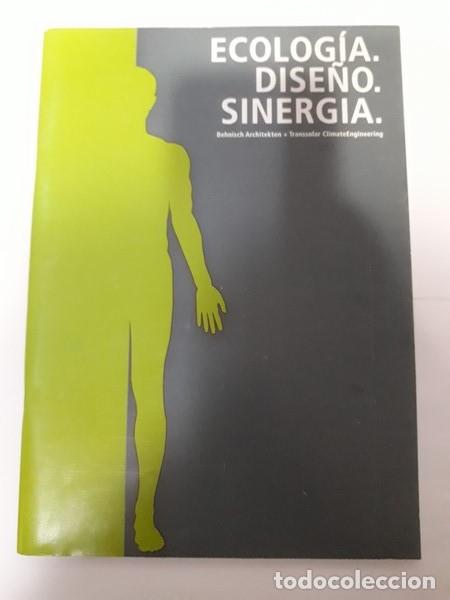 Libros de segunda mano: Ecologia. Dise&ntilde;o. Sinergia. - Foto 1