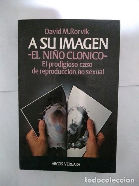 Libros de segunda mano: A su imagen - David M. Rorvik - Foto 1