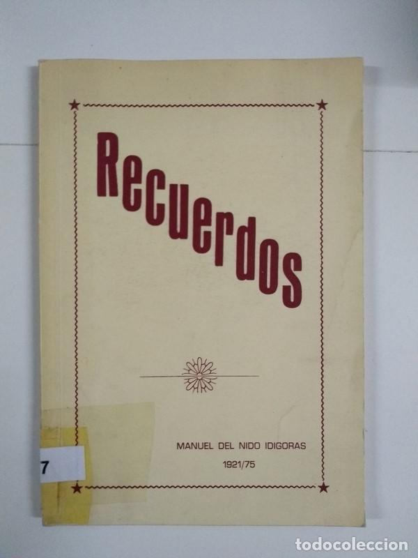 Libros de segunda mano: Recuerdos - Manuel del Nido Idigoras - Foto 1