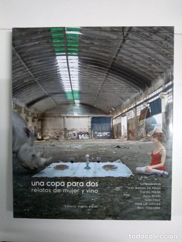 Libros de segunda mano: Una copa para dos. Relatos de mujer y vino - AA. VV - Foto 1