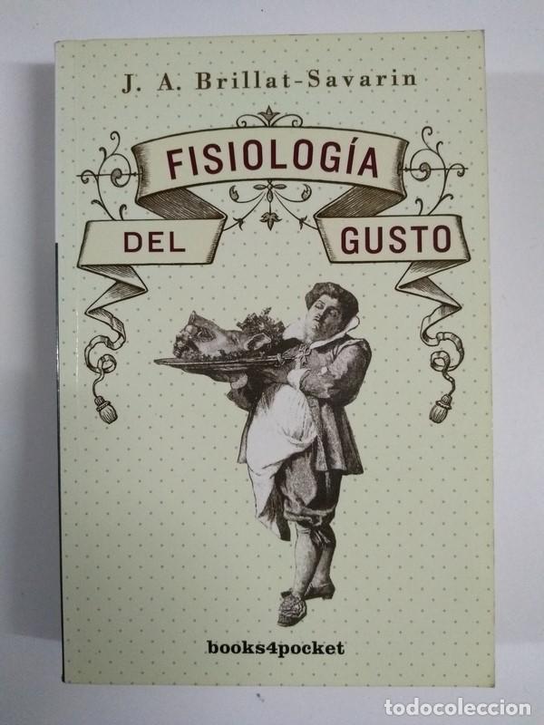 Libros de segunda mano: Filosof&iacute;a del gusto - J. A. Brillat &ndash; Savarin - Foto 1