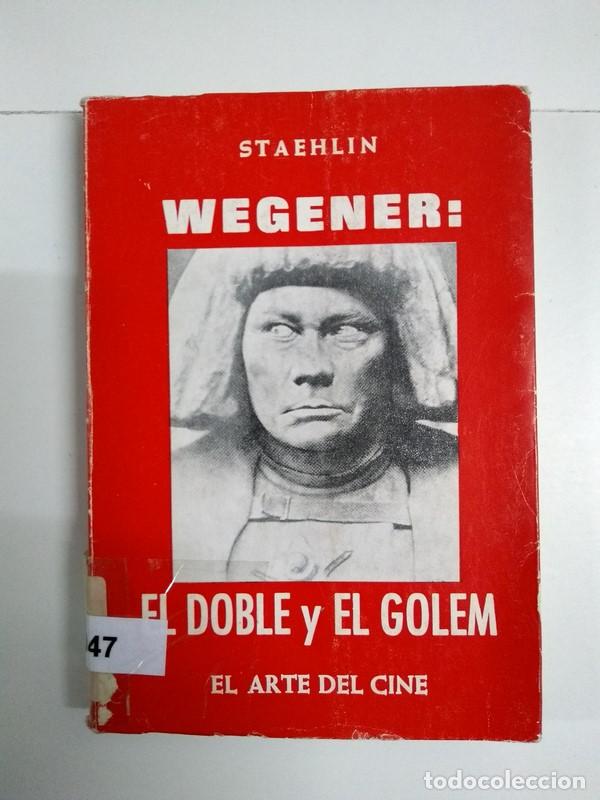 Libros de segunda mano: Staehlin Wegener. El Doble y el Golem - Staehlin Wegener - Foto 1