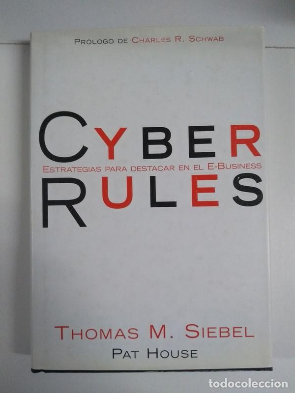 Libros de segunda mano: Cyber rules - Thomas M. Siebel y Pat House - Foto 1