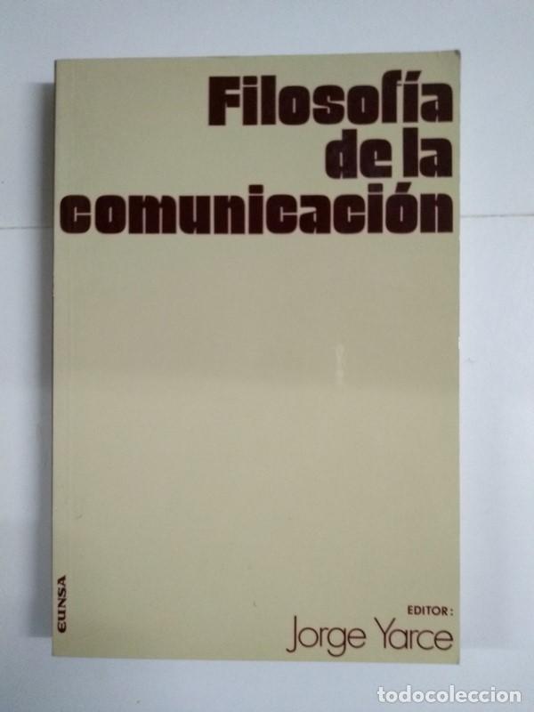 Libros de segunda mano: Filosof&iacute;a de la comunicaci&oacute;n - Foto 1