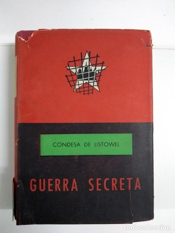 Libros de segunda mano: Guerra secreta - Condesa de Listowel - Foto 1
