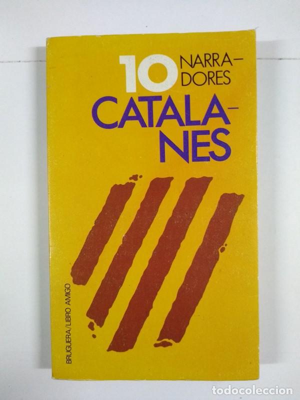 Libros de segunda mano: 10 Narradores Catalanes - Foto 1