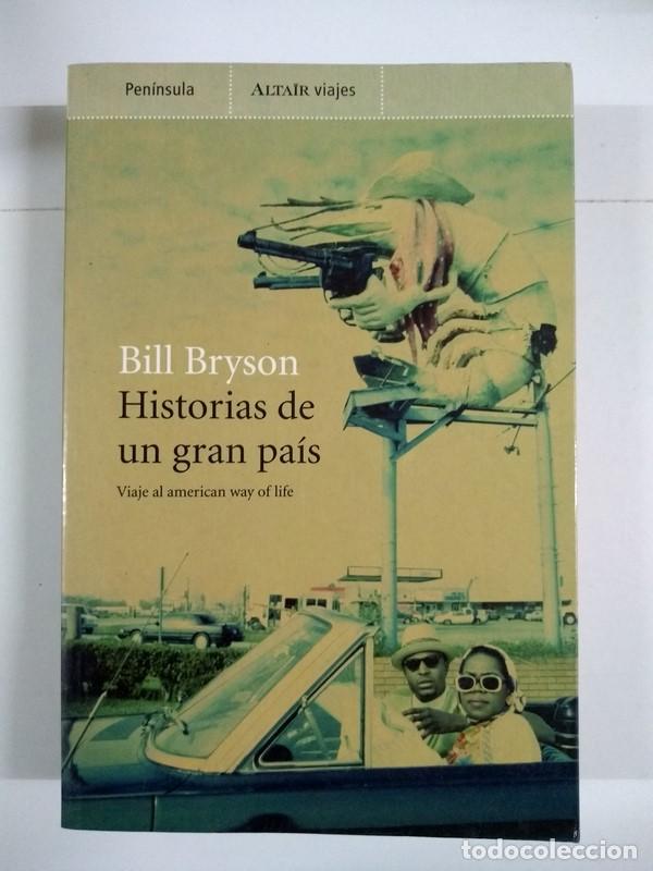 Libros de segunda mano: Historias de un gran pa&iacute;s - Bill Bryson - Foto 1