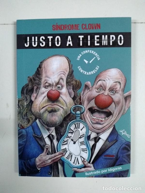 Libri di seconda mano: Justo a tiempo - Fernando Fabiani, Victor Carretero, Pr&aacute;xedes Nieto