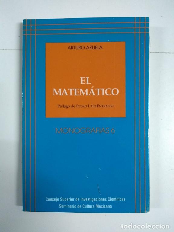 Libros de segunda mano: El matem&aacute;tico - Arturo Azuela - Foto 1