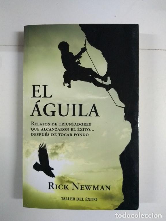 Libros de segunda mano: El &aacute;guila - Rick Newman - Foto 1