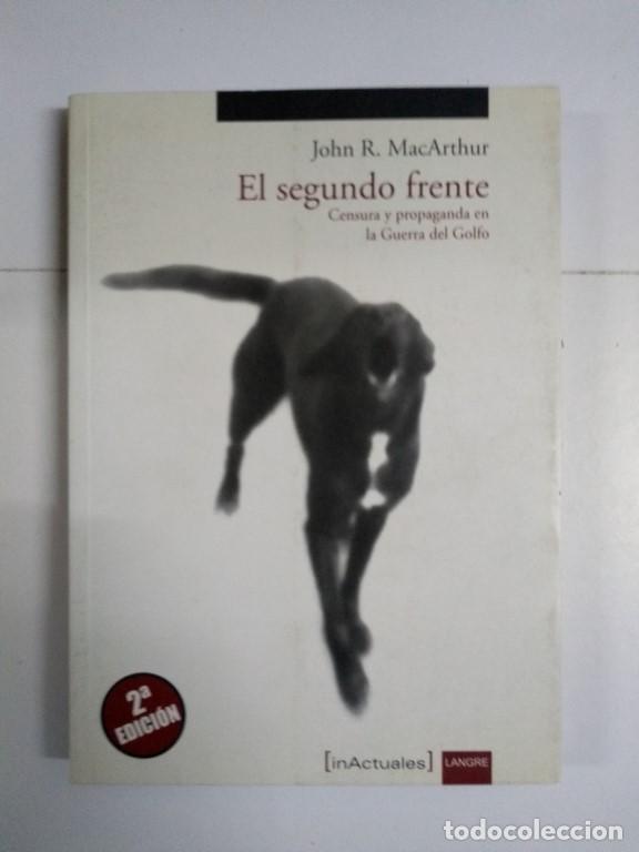 Libros de segunda mano: El segundo frente - John R. MacArthur - Foto 1