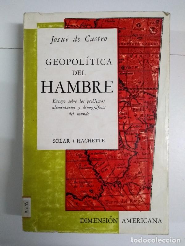 Libros de segunda mano: Geopol&iacute;tica del hambre - Josu&eacute; de Castro - Foto 1