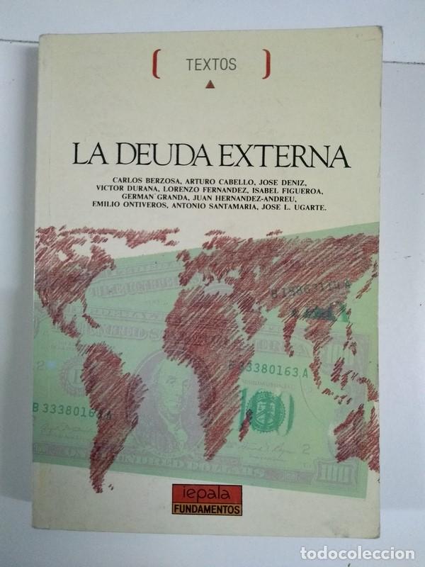 Libros de segunda mano: La Deuda externa - AA. VV - Foto 1