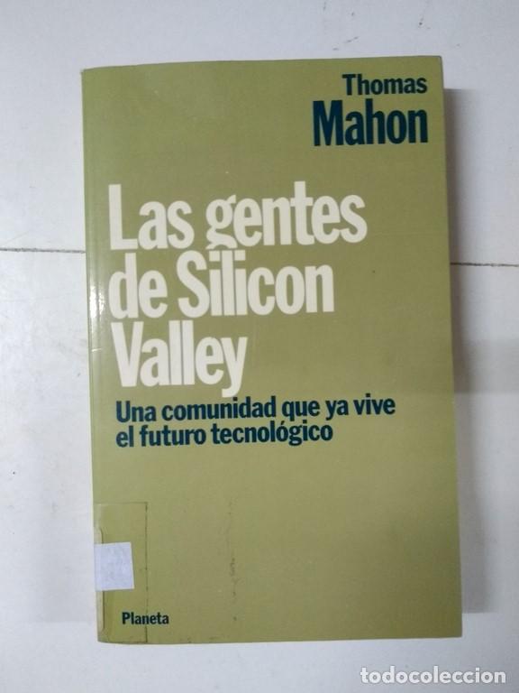 Libros de segunda mano: Las gentes de Silicon Valley - Thomas Mahon - Foto 1