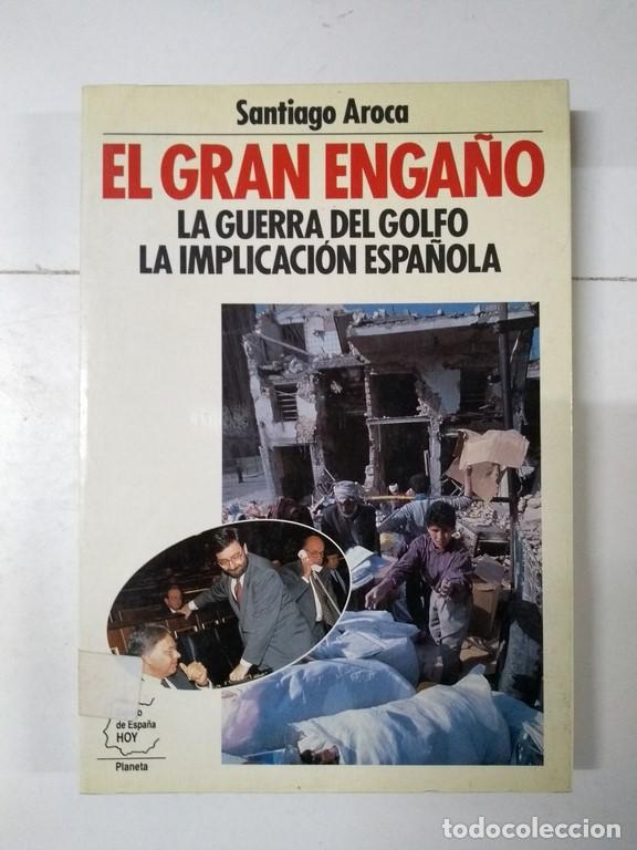 Libros de segunda mano: El gran enga&ntilde;o - Santiago Aroca - Foto 1