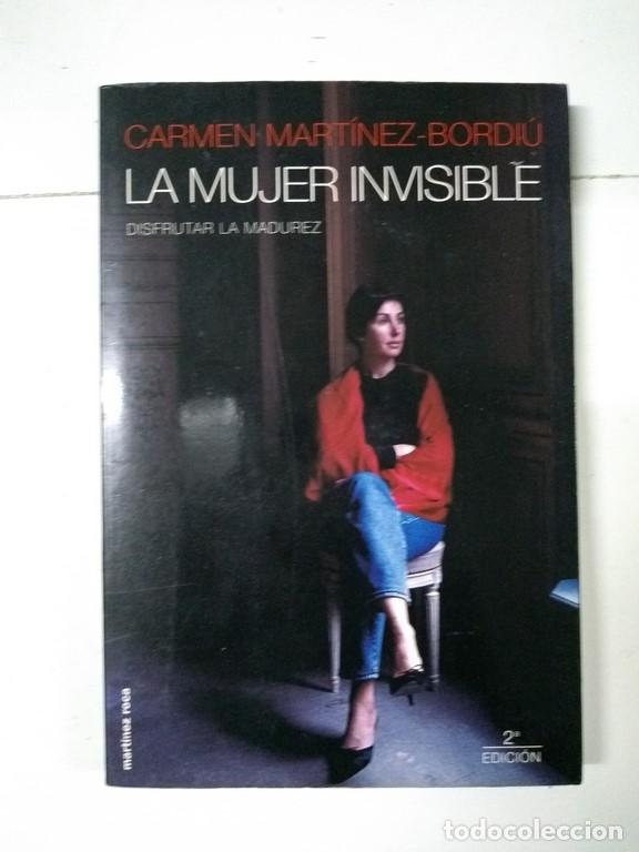 Libros de segunda mano: La mujer invisible - Carmen Mart&iacute;nez-Bordi&uacute; - Foto 1