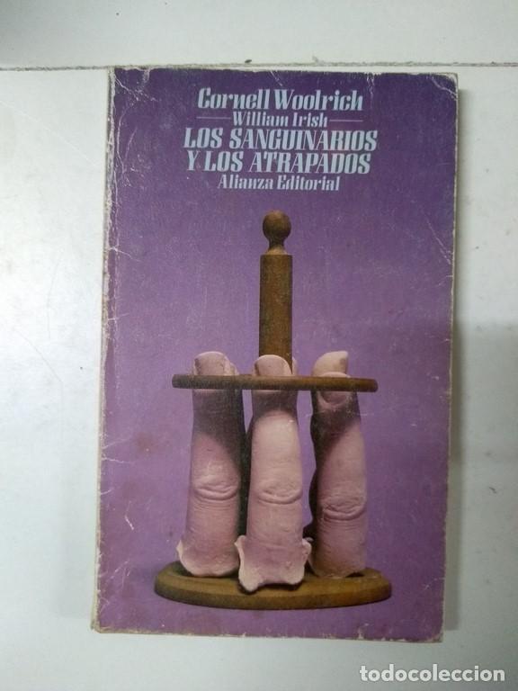 Libros de segunda mano: Los sanguinarios y los atrapados - Cornell Woolrich - Foto 1