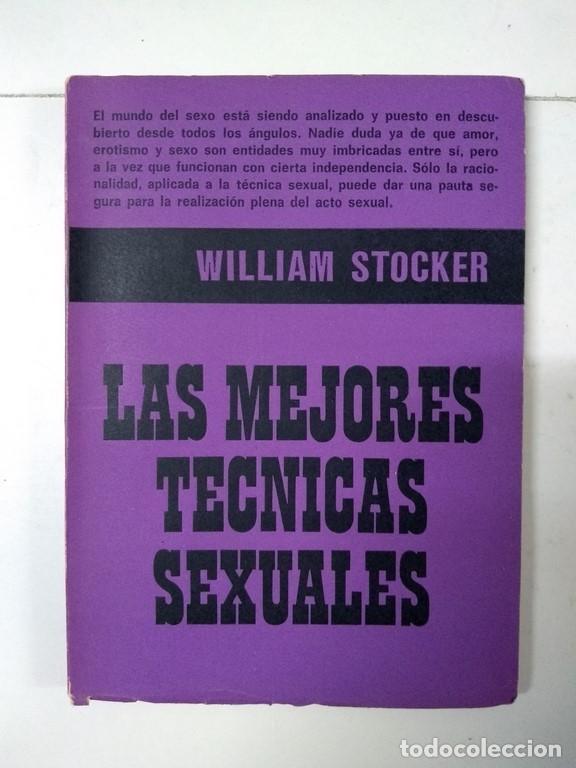 Libros de segunda mano: Las mejores t&eacute;cnicas de sexuales - William Stocker - Foto 1