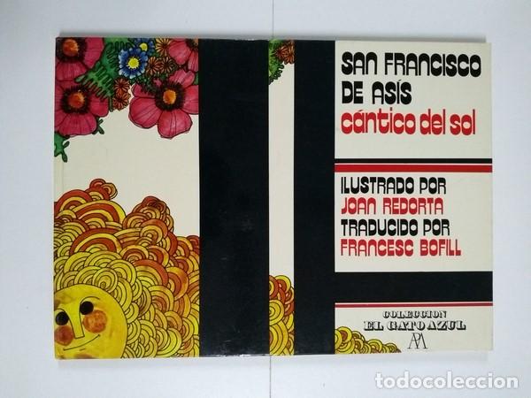 Libros de segunda mano: San Francisco de As&iacute;s. C&aacute;ntico del sol - Francesc Bofill - Foto 1