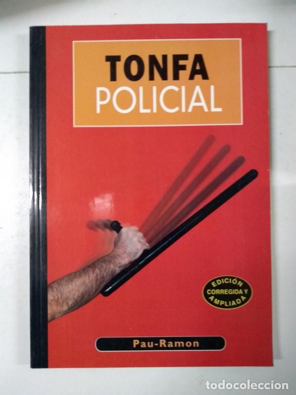 Libros de segunda mano: Tonfa policial - Pau &ndash; Ram&oacute;n - Foto 1
