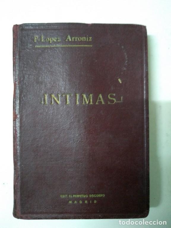 Libros de segunda mano: &iexcl;Intimas...! - P. L&oacute;pez Arronis - Foto 1