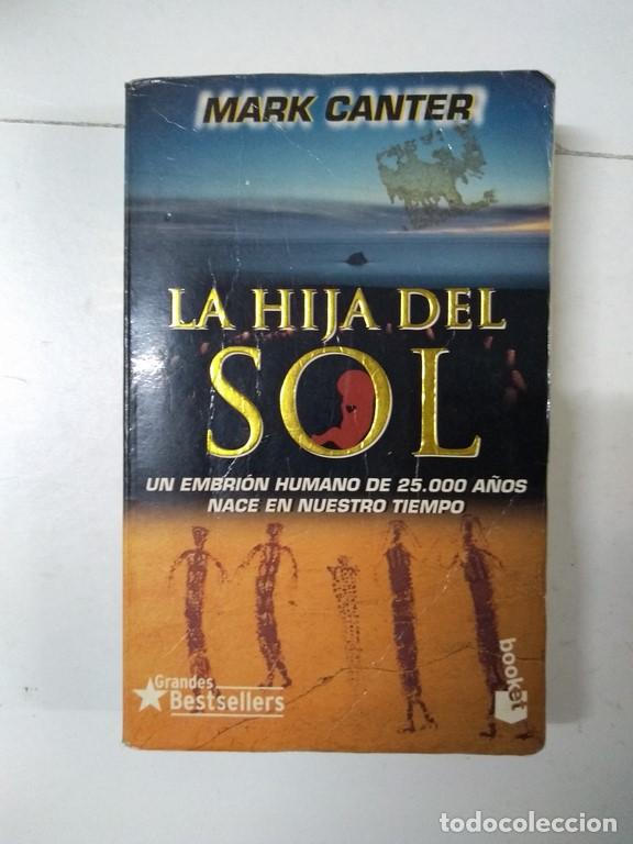Libros de segunda mano: La hija del sol - Mark Canter - Foto 1