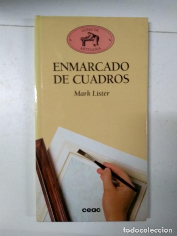 Libros de segunda mano: Enmarcado de cuadros - Mark Lister - Foto 1