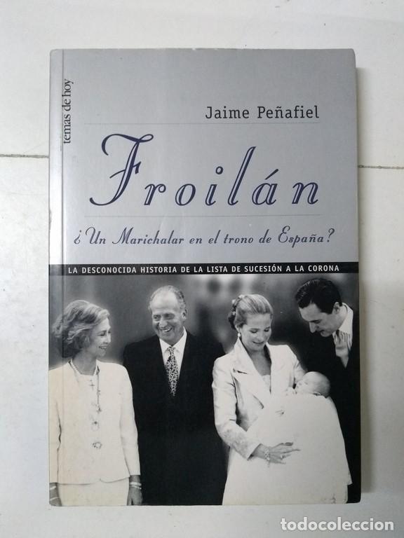 Libros de segunda mano: Froil&aacute;n - Jaime Pe&ntilde;afiel - Foto 1