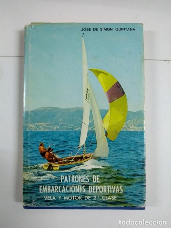 Libros de segunda mano: Patrones de embarcaciones deportivas - Jos&eacute; de Sim&oacute;n Quintana - Foto 1