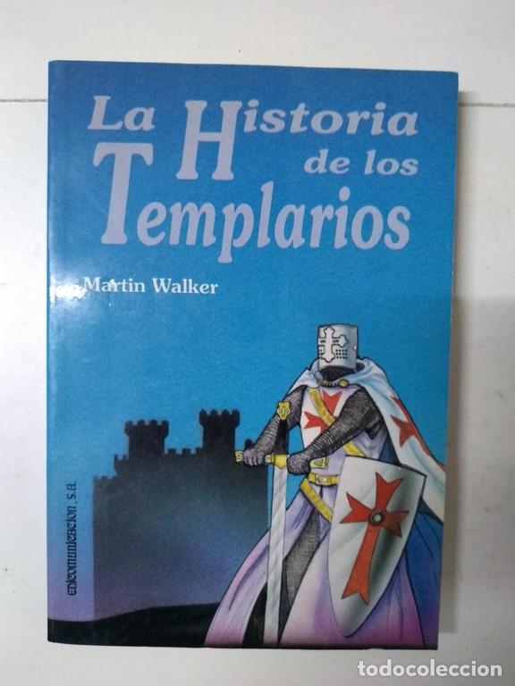 Libros de segunda mano: La Historia de los Templarios - Mart&iacute;n Walker - Foto 1
