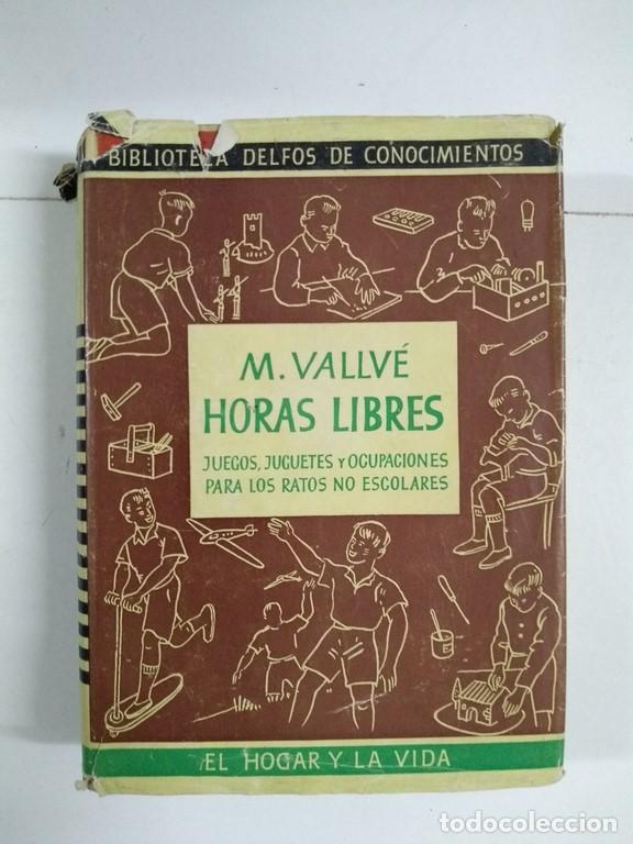 Libros de segunda mano: Horas libres - M. Vallv&eacute; - Foto 1