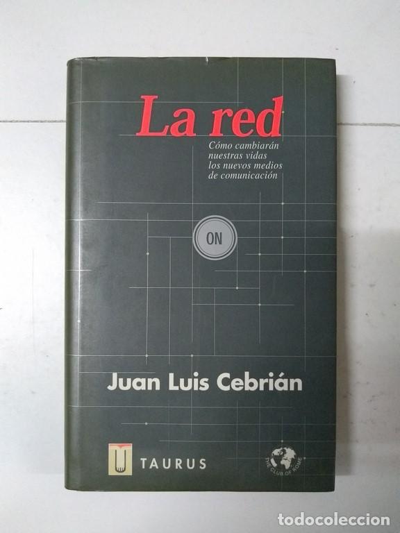 Libros de segunda mano: La red - Juan Luis Cebri&aacute;n - Foto 1
