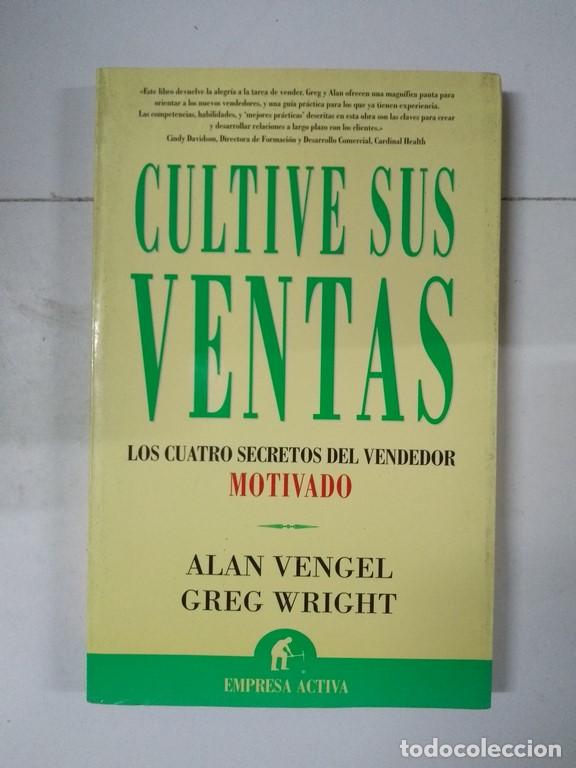 Gebrauchte B&uuml;cher: Cultive sus ventas - Alan Vengel y Greg Wright