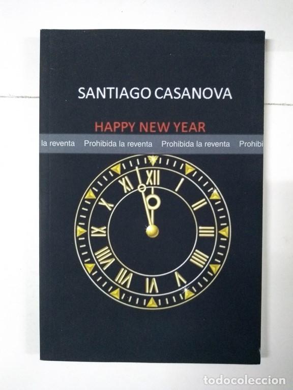 Libros de segunda mano: Happy new year - Santiago Casanova - Foto 1